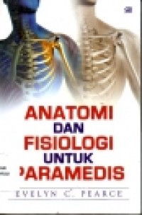 Image of Anatomi dan Fisiologi untuk Paramedis