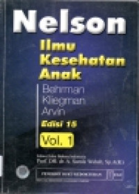 Ilmu kesehatan anak edisi 15 Vol. 1