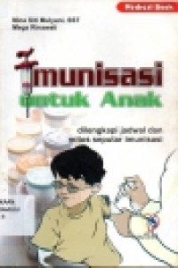Image of Imunisasi Untuk Anakdilengkapi jadwal dan mitos seputar imunisasi