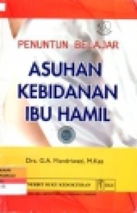 Image of Asuhan Kebidanan Ibu Hamil : Penuntun Belajar