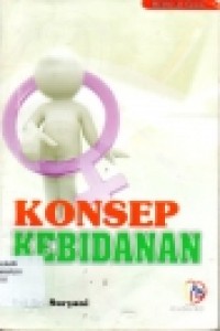 Image of Ilmu Kebidanan, Penyakit Kandungan, dam KB untuk pendidikan bidan edisi 2
