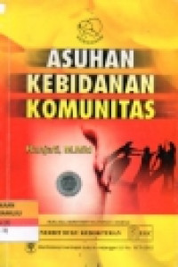 Asuhan Kebidanan Komunitas