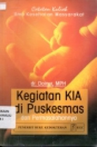 Kegiatan KIA di Pukesmas  : dan Permasalahannya