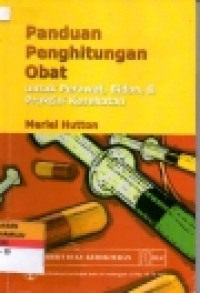 Image of Panduan Penghitungan Obat untuk perawat,bidan,&pratis kesehatan