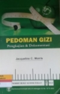 Image of Penilaian Status Gizi dilengkapi Proses Asuhan Gizi Terstandar