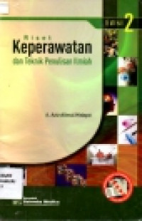 Riset Keperawatan dan teknik penulisan ilmiah edisi 2