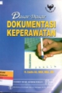 Image of Dasar-Dasar Dokumentasi Keperawatan