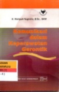 Image of Komunikasi dalam Keperawatan Gerontik