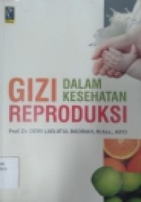Image of Buku Ajar Ilmu Gizi Gizi Dalam Daur Kehidupan Edisi 2