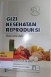 Image of Buku Ajar Gizi Kesehatan Reproduksi