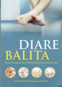 Image of Diare Balita : Suatu Tinjauan dari Bidang Kesehatan Masyarakat
