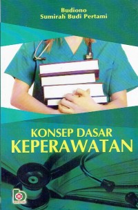 Image of Konsep Dasar Keperawatan