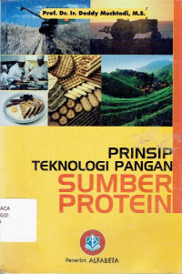 Prinsip Teknologi Pangan Sumber Protein