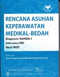 Image of Rencana Asuhan Keperawatan Medikal Bedah