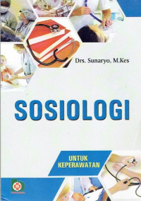 Sosiologi untuk Keperawatan